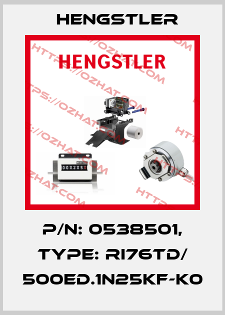 p/n: 0538501, Type: RI76TD/ 500ED.1N25KF-K0 Hengstler