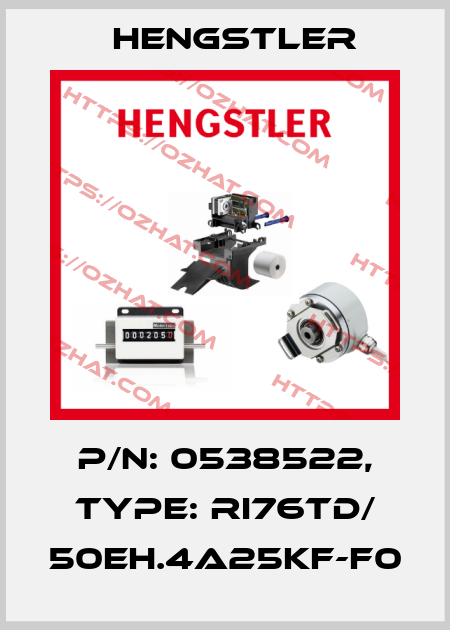p/n: 0538522, Type: RI76TD/ 50EH.4A25KF-F0 Hengstler