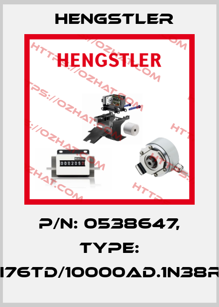 p/n: 0538647, Type: RI76TD/10000AD.1N38RF Hengstler