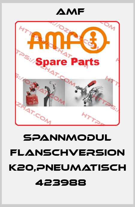 Spannmodul Flanschversion K20,pneumatisch    423988     Amf