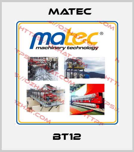 BT12 Matec
