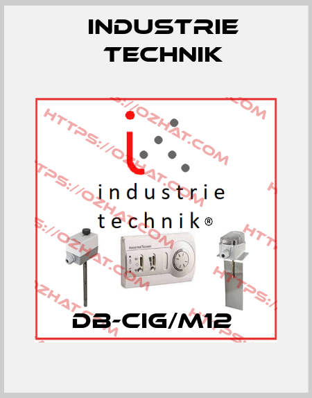 DB-CIG/M12  Industrie Technik