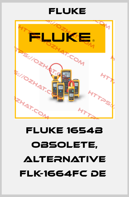 fluke 1654B obsolete, alternative FLK-1664FC DE  Fluke