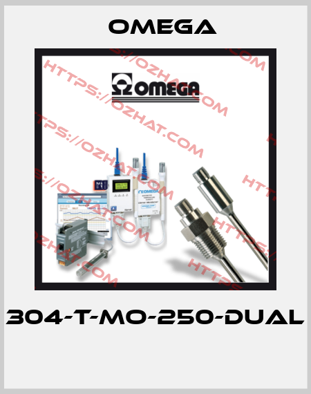304-T-MO-250-DUAL  Omega