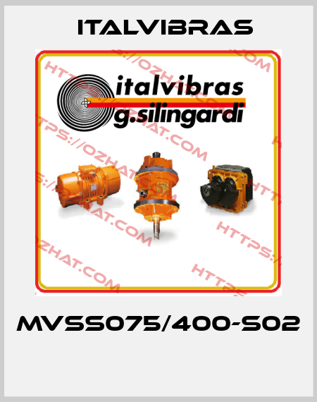 MVSS075/400-S02  Italvibras