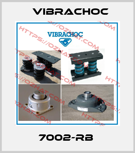7002-RB  Vibrachoc