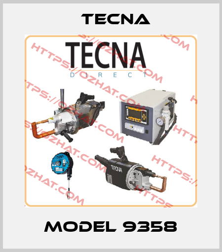 Model 9358 Tecna