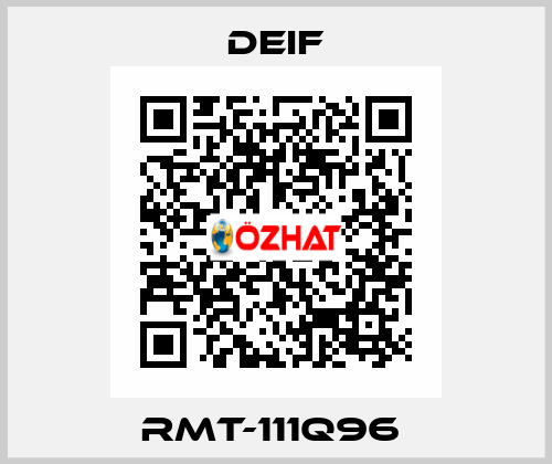 RMT-111Q96  Deif