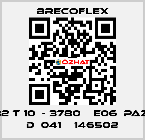 32 T 10  - 3780    E06  PAZ  D  041    146502 Brecoflex
