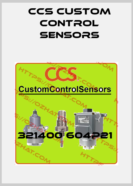 321400 604P21  CCS Custom Control Sensors