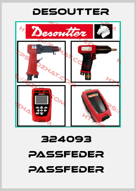 324093  PASSFEDER  PASSFEDER  Desoutter