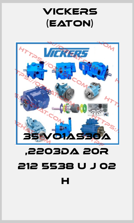 35 VO1AS30A ,2203DA 20R 212 5538 U J 02 H  Vickers (Eaton)