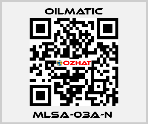 MLSA-03A-N  OILMATIC