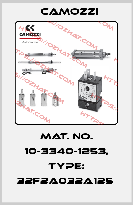 Mat. No. 10-3340-1253, Type: 32F2A032A125  Camozzi