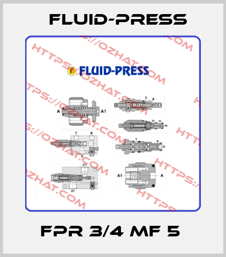 FPR 3/4 MF 5  Fluid-Press