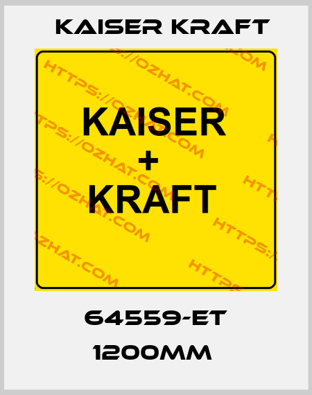 64559-ET 1200mm  Kaiser Kraft