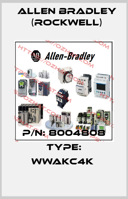 P/N: 8004808 Type: WWAKC4K  Allen Bradley (Rockwell)