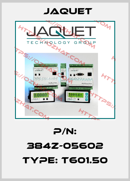 p/n: 384z-05602 type: T601.50 Jaquet