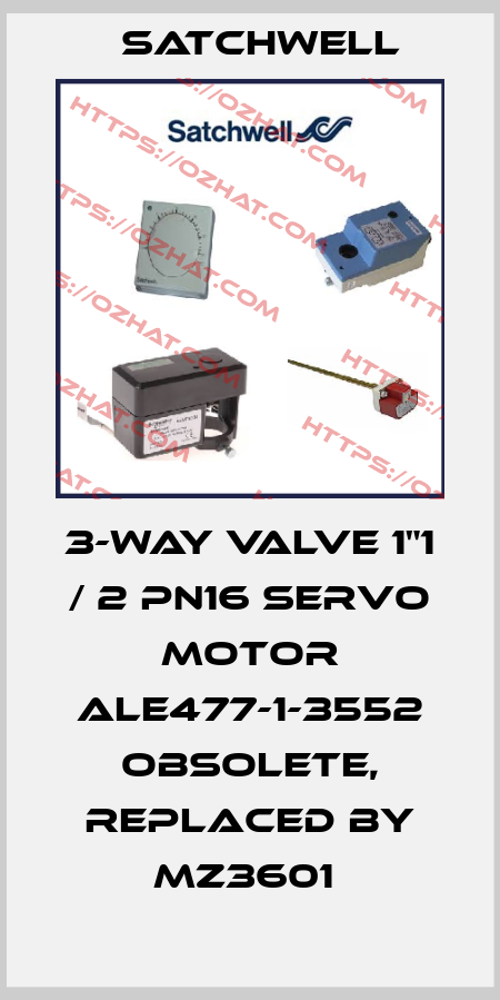 3-way valve 1"1 / 2 PN16 Servo motor ALE477-1-3552 Obsolete, replaced by MZ3601  Satchwell