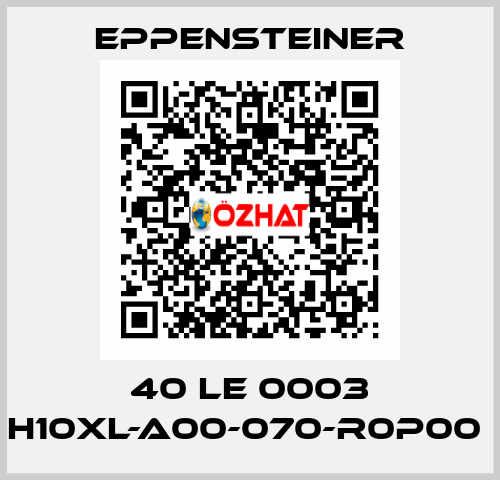 40 LE 0003 H10XL-A00-070-R0P00  Eppensteiner
