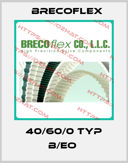 40/60/0 TYP B/EO  Brecoflex