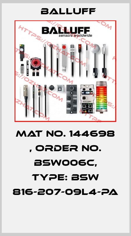 Mat No. 144698 , Order No. BSW006C, Type: BSW 816-207-09L4-PA  Balluff