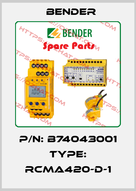 P/N: B74043001 Type: RCMA420-D-1 Bender