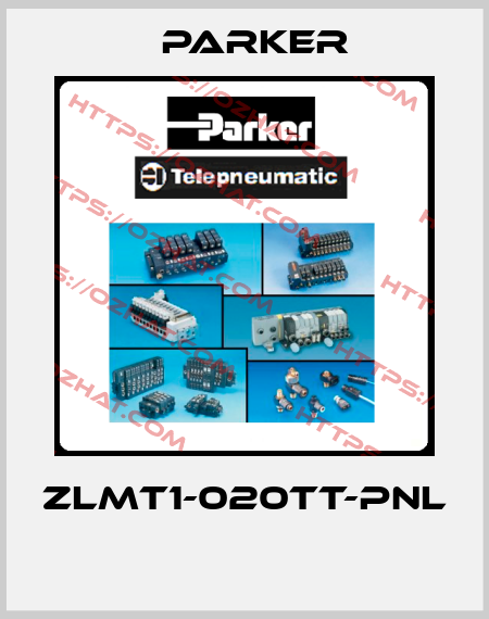 ZLMT1-020TT-PNL  Parker
