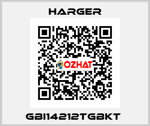 GBI14212TGBKT  Harger