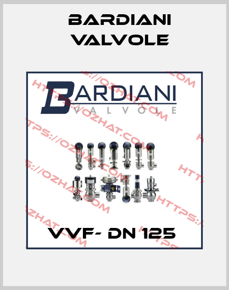VVF- DN 125  Bardiani Valvole