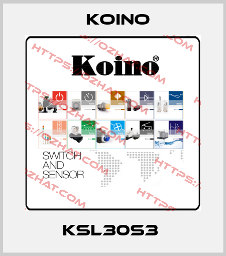 KSL30S3  Koino