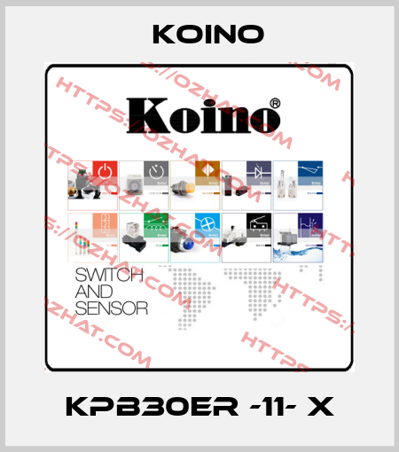 KPB30ER -11- X Koino