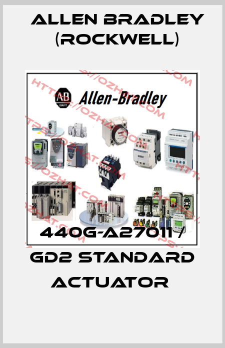 440G-A27011 / GD2 STANDARD ACTUATOR  Allen Bradley (Rockwell)