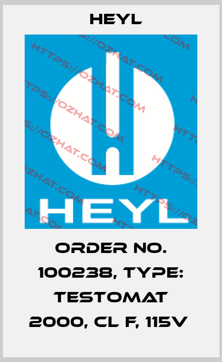Order No. 100238, Type: Testomat 2000, Cl F, 115V  Heyl