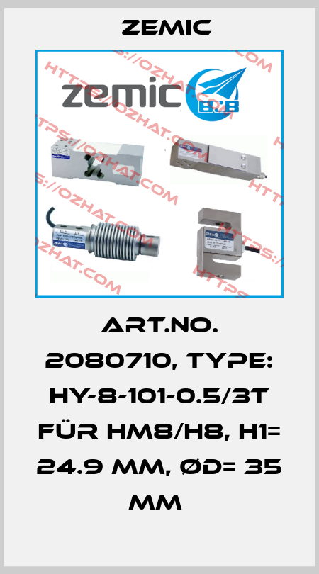 Art.No. 2080710, Type: HY-8-101-0.5/3t für HM8/H8, H1= 24.9 mm, ØD= 35 mm  ZEMIC