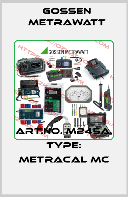 Art.No. M245A, Type: METRACAL MC Gossen Metrawatt