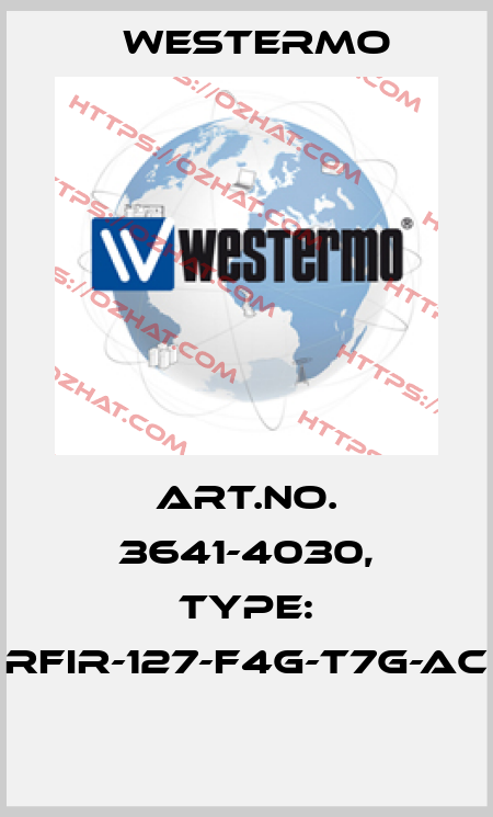 Art.No. 3641-4030, Type: RFIR-127-F4G-T7G-AC  Westermo