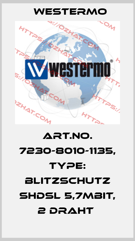 Art.No. 7230-8010-1135, Type: Blitzschutz SHDSL 5,7MBit, 2 Draht  Westermo