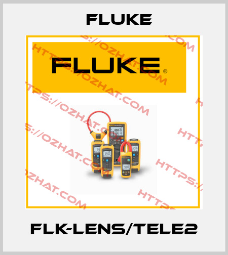 FLK-LENS/TELE2 Fluke