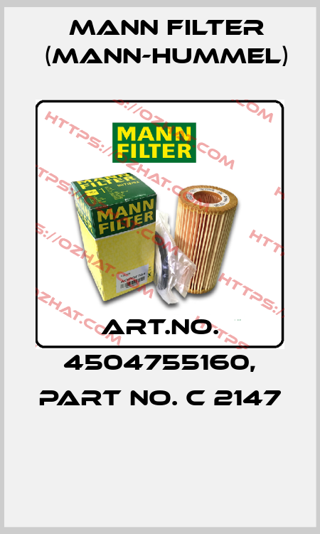 Art.No. 4504755160, Part No. C 2147  Mann Filter (Mann-Hummel)