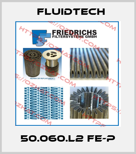 50.060.L2 FE-P Fluidtech