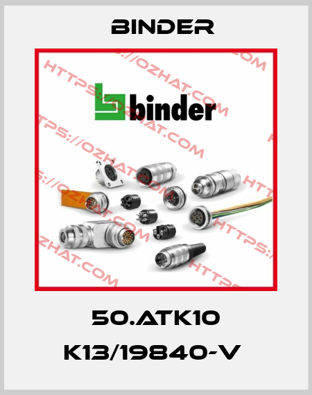 50.ATK10 K13/19840-V  Binder