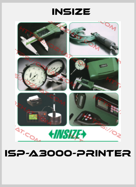 ISP-A3000-PRINTER  INSIZE