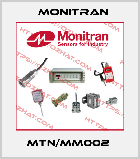 MTN/MM002  Monitran