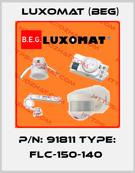 P/N: 91811 Type: FLC-150-140  LUXOMAT (BEG)