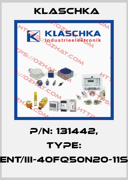 P/N: 131442, Type: SIDENT/III-40fq50n20-11Sh1C Klaschka