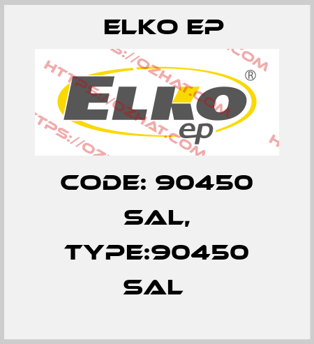 Code: 90450 SAL, Type:90450 SAL  Elko EP
