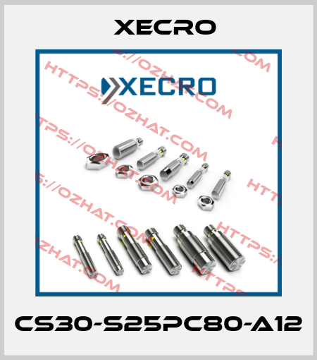 CS30-S25PC80-A12 Xecro