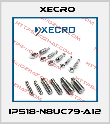 IPS18-N8UC79-A12 Xecro