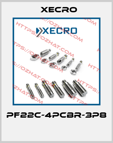 PF22C-4PCBR-3P8  Xecro